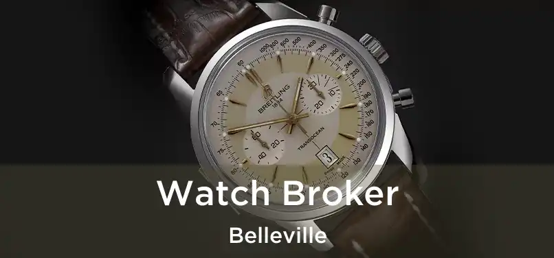  Watch Broker Belleville