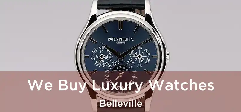  We Buy Luxury Watches Belleville